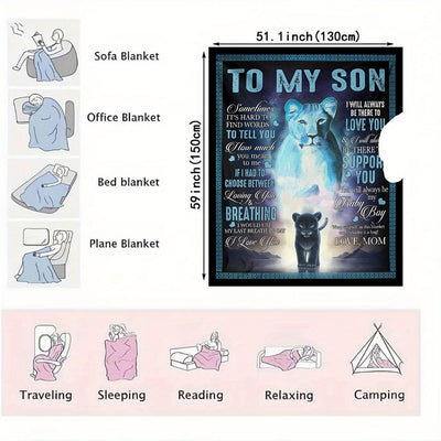 Warm and Cozy Lion & 'To My Son' Print Blanket for Son and Mom - Perfect for Nap, Couch, Bed, and Travel