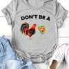 Don't Be a Slogan Graphic T-Shirt: Trendy and Comfortable Casual Top for Women