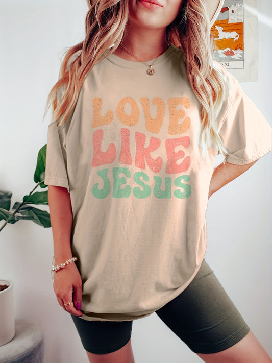 This Love Like Jesus Letter Print T-Shirt is a stylish and comfortable lightweight top for women's casual wear. Featuring a classic short sleeve and crew neck with a lettering print for a timeless look. Perfect for Spring and Summer, its soft material makes it a go-to for any occasion.