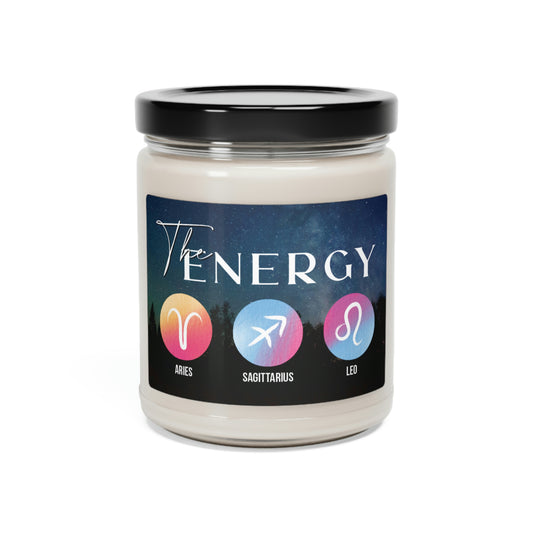 Love The Energy Of Zodiac, Fire Signs Are The Energy, Zodiac Candle Gift, Soy Candle 9oz CJ41-3