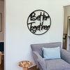 Better Together Metal Art: Minimalist Line Art Sign for Stylish Home Decor & Perfect Housewarming Gift